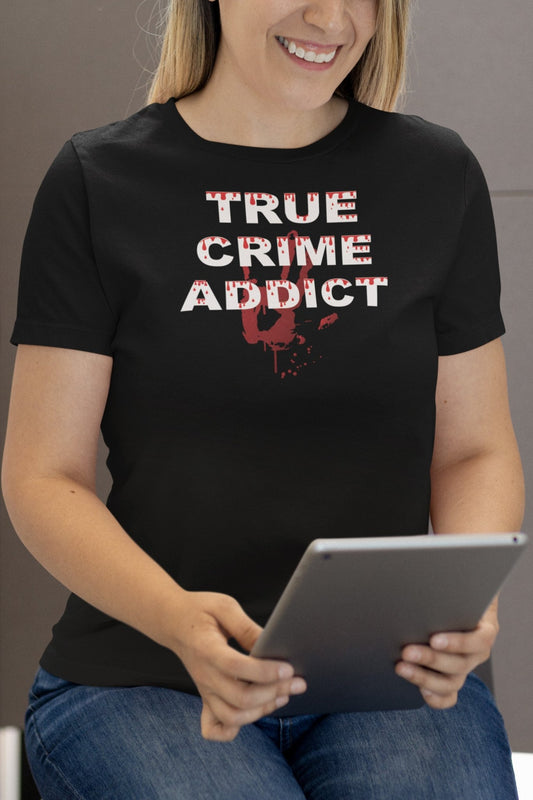 True Crime Addict Women's T-Shirt - Shock Emporium